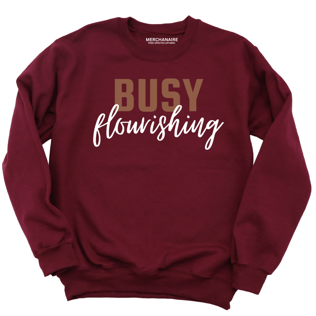 Busy Flourishing - Sweatshirt - Burgundy Sweatshirt Merchanaire