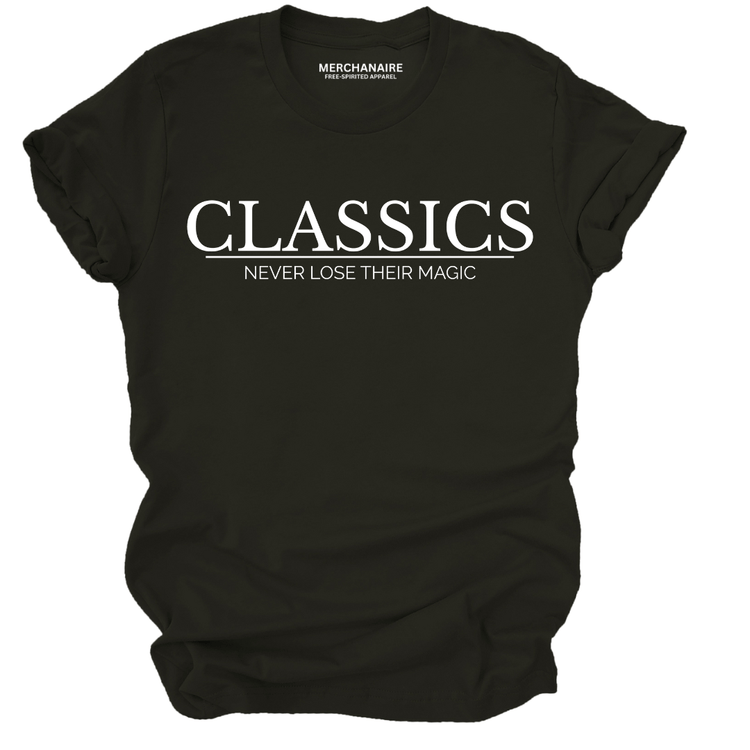 Classics Never Lose Their Magic T-Shirt - Black T-Shirt Merchanaire