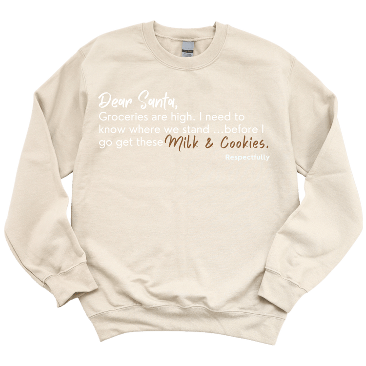 DEAR SANTA, GROCERIES ARE HIGH. I NEED TO KNOW WHERE WE STAND CREWNECK - TAN Shirts & Tops Merchanaire