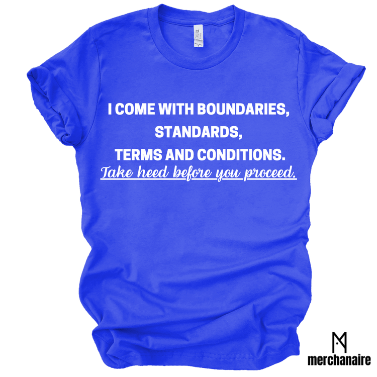 I COME WITH BOUNDARIES T - SHIRT - ROYAL BLUE Shirts & Tops Merchanaire