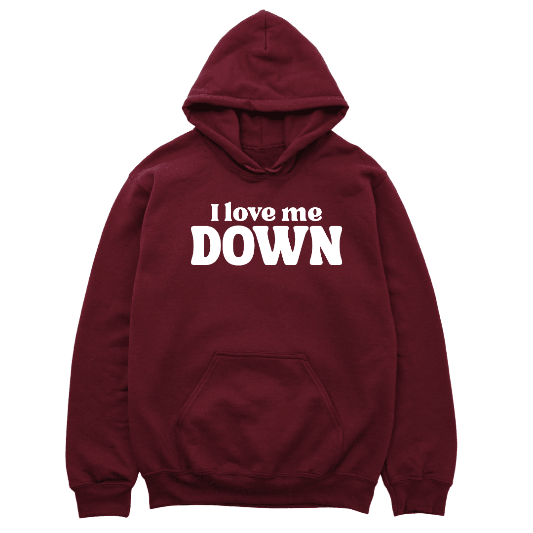 I Love Me Down Hoodie - Burgundy Hoodie Merchanaire