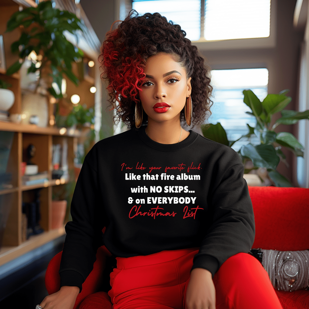 ON EVERYBODY CHRISTMAS LIST SWEATSHIRT - BLACK SWEATSHIRT Merchanaire