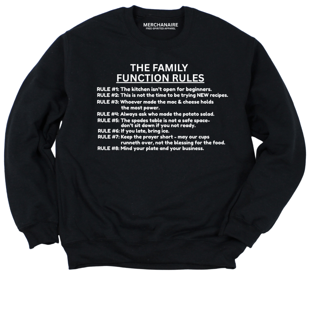 The Family Function Rules Sweatshirt - Black Sweatshirt Merchanaire