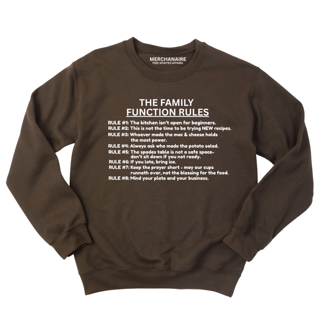 The Family Function Rules Sweatshirt - Dark Brown Sweatshirt Merchanaire
