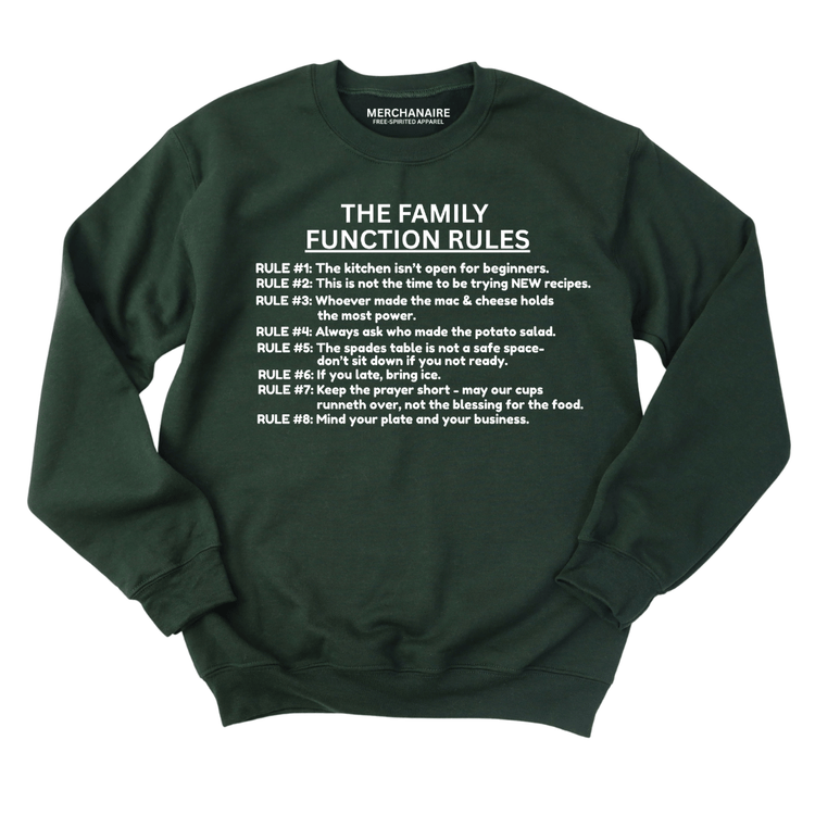 The Family Function Rules Sweatshirt - Forest Green Sweatshirt Merchanaire