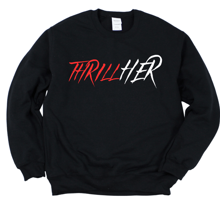 ThrillHer Crewneck - Black Shirts & Tops Merchanaire