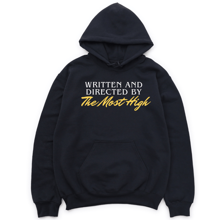 WRITTEN AND DIRECTED BY THE MOST HIGH - HOODIE - Black HOODIE Merchanaire