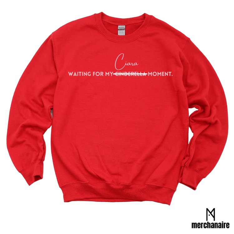 WAITING FOR MY CIARA MOMENT. - RED WITH PINK LETTERS SWEATSHIRT Merchanaire